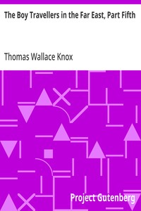 Cover of The Boy Travellers in the Far East, Part Fifth Adventures of Two Youths in a Journey through Africa — Themes and Context