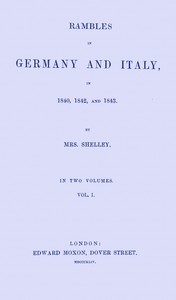 Cover of Rambles in Germany and Italy in ...
